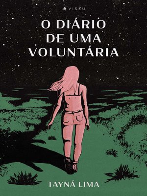 cover image of O diário de uma voluntária